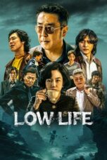 Low Life (2025) Sub Indo